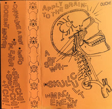 Skull Cult / Mack Enemy: Apply To The Brain: A Split With Skull Cult & Mack Enemy cassette