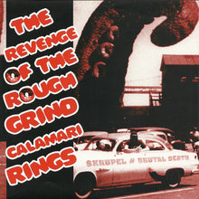 Skupel / Brutal Death:The Revenge Of The Rough Grind Calamari Rings 7"