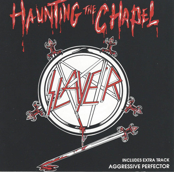 Slayer: Haunting The Chapel CD