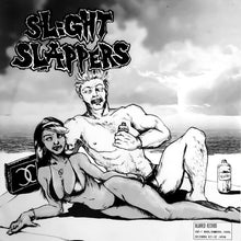 Slight Slappers / Hated Principles: Split 7"
