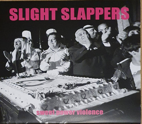 Slight Slappers: Sweet Power Violence 12