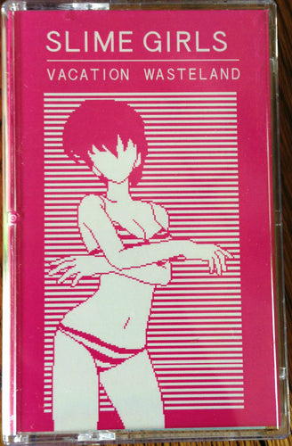Slime Girls: Vacation Wasteland Cassette