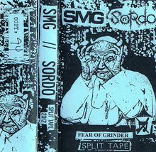 SMG (Selfmadegod) / Sordo: Fear Of Grinder cassette