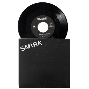Smirk: S/T 7"