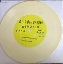 Smooth Brain: Demoted 7"