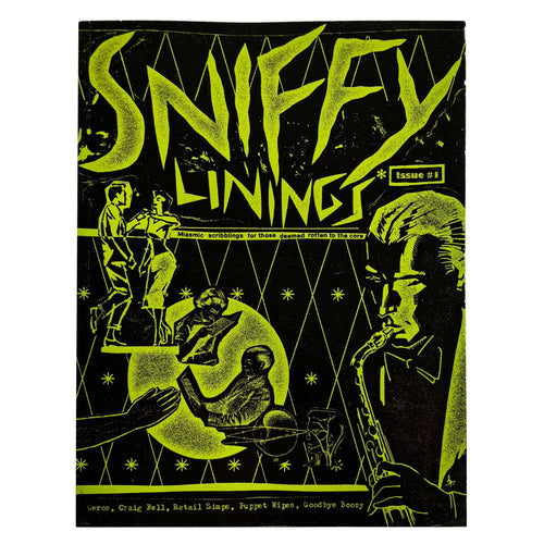 Sniffy Linings Zine Issue #11