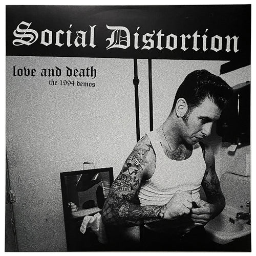 Social Distortion: Love & Death - The 1994 Demos 12