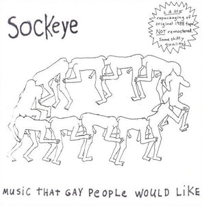 Sockeye: Music That Gay People Would Like 7"