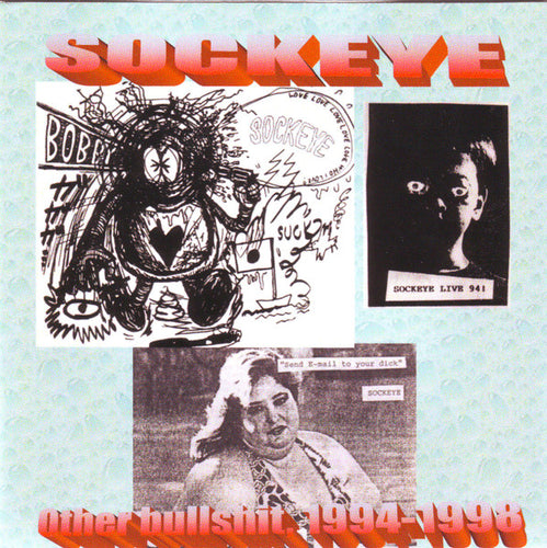 Sockeye: Other Bullshit, 1994-1998 CD
