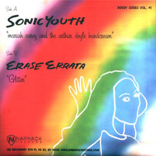 Sonic Youth/Erase Errata: Mariah Carey And The Arthur Doyle Handcream / Glitter 7"