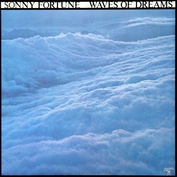 Sonny Fortune: Waves Of Dreams 12