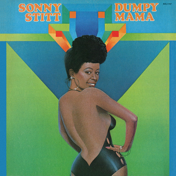 Sonny Stitt: Dumpy Mama 12