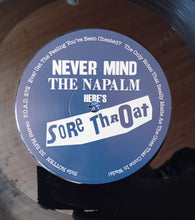 Sore Throat: Never Mind The Napalm 12"