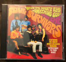 Soul Survivors: When The Whistle Blows Anything Goes With The Soul Survivors CDr