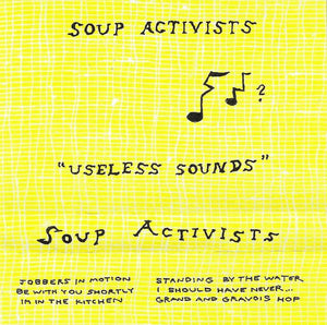 Soup Activists: Useless Sounds Cassette Tape