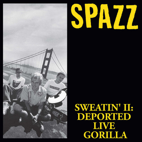 Spazz: Sweatin' II: Deported Live Gorilla CD