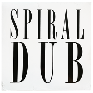 Spiral Dub: S/T 12"