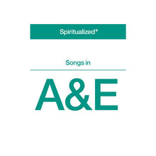 Spiritualized: Songs In A&E CD