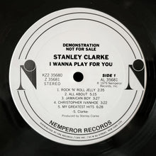 Stanley Clarke: I Wanna Play For You 2x12"