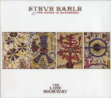Steve Earle & The Dukes (And Duchesses): The Low Highway CD+DVD
