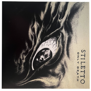 Stiletto: Only Death 7"