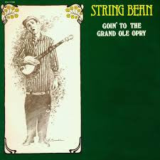 Stringbean: Goin' To The Grand Ole Opry 12