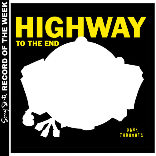 Dark Thoughts: Highway to the End 12