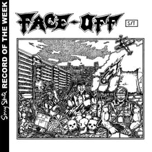 Face Off: S/T 7"