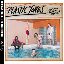 Plastic Tones: Can You Keep A Secret 12"