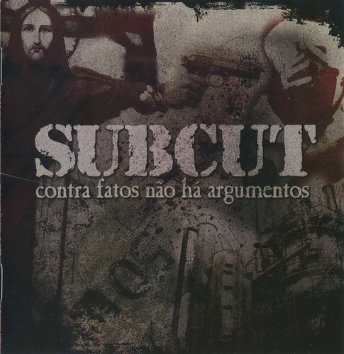 Subcut: Contra Fatos Não Há Argumentos CD