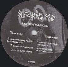 Suffering Mind: Destroy Mankind 7"