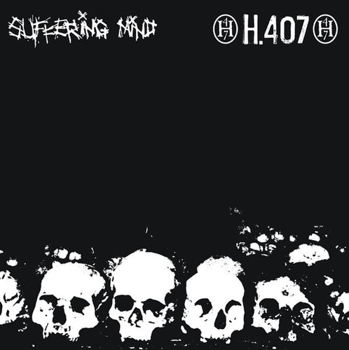 Suffering Mind / H.407: Split 12