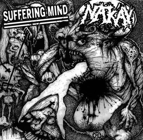 Suffering Mind / Nak'ay: Split 12