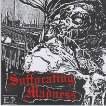 Suffocating Madness: E.P. 7"