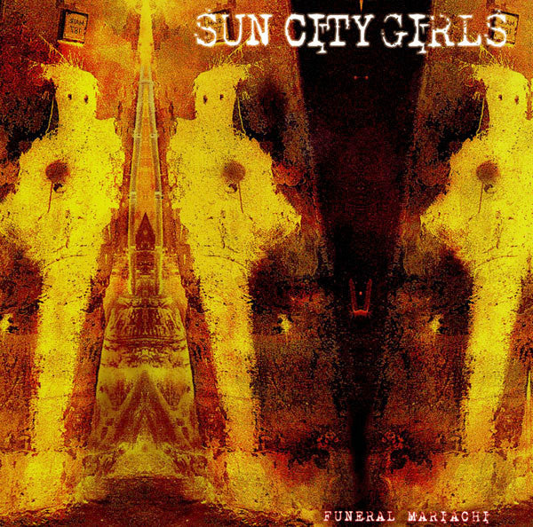 Sun City Girls: Funeral Mariachi 12