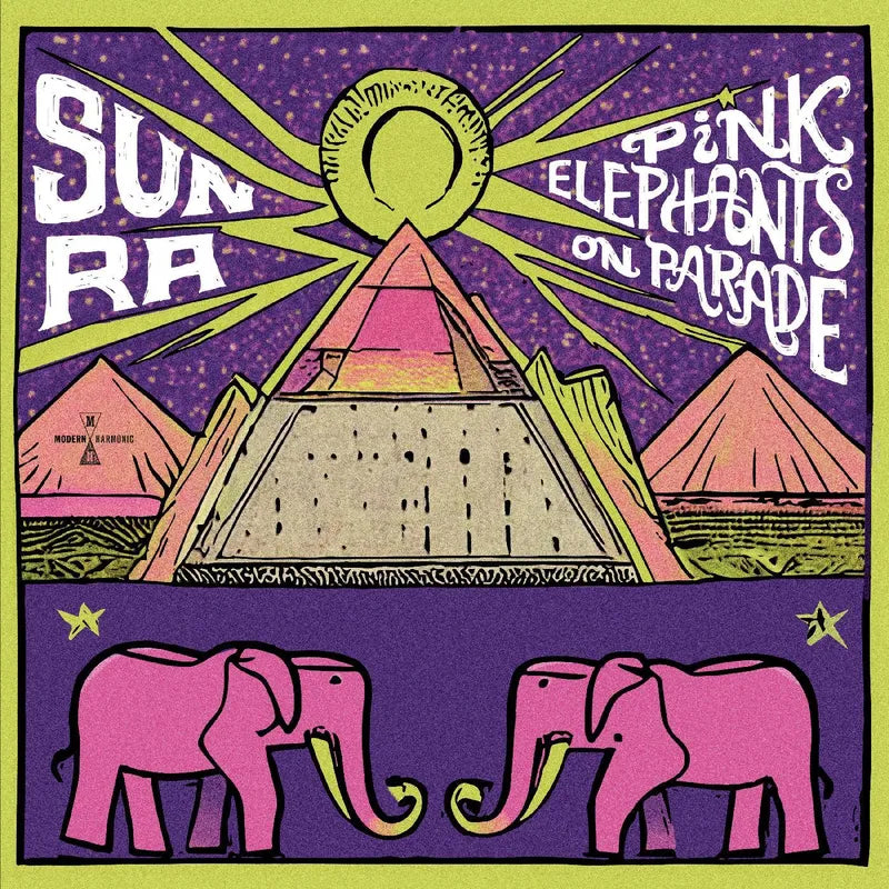 Sun Ra: Pink Elephants on Parade 12