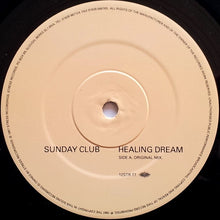 Sunday Club: Healing Dream 12"