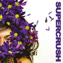 Supercrush: Lifted / Melt Into You (Drift Away) 7"