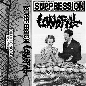 Suppression / Landfill: Split cassette