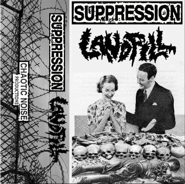 Suppression / Landfill: Split cassette