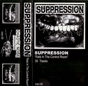 Suppression: Rats In The Control Room cassette