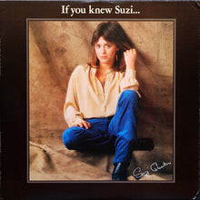 Suzi Quatro: If You Knew Suzi... 12"