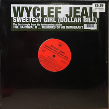 Wyclef Jean Featuring Akon, Lil Wayne: Sweetest Girl (Dollar Bill) 12"