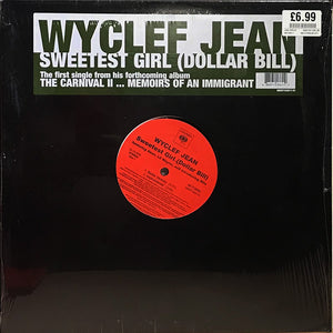Wyclef Jean Featuring Akon, Lil Wayne: Sweetest Girl (Dollar Bill) 12"