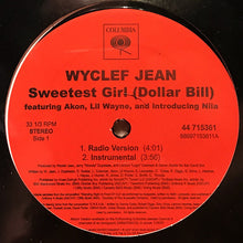 Wyclef Jean Featuring Akon, Lil Wayne: Sweetest Girl (Dollar Bill) 12"