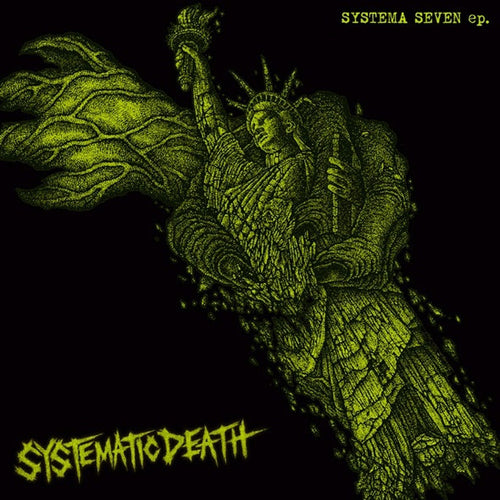 Systematic Death: Systema Seven EP 7