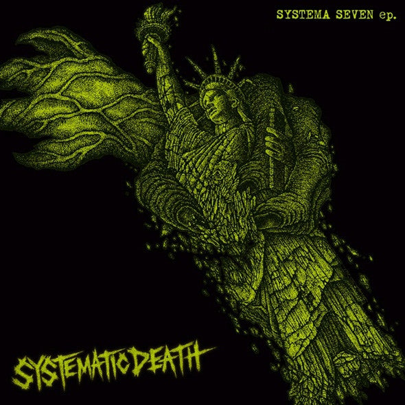 Systematic Death: Systema Seven EP 7