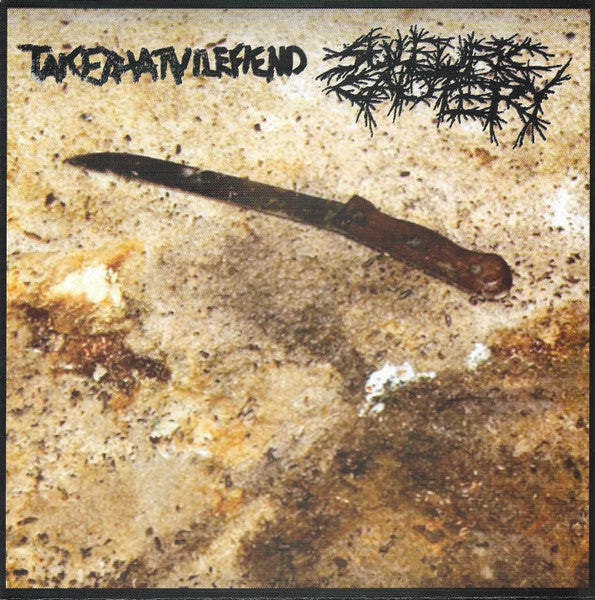 Take That Vile Fiend / Sulfuric Cautery: Split 7