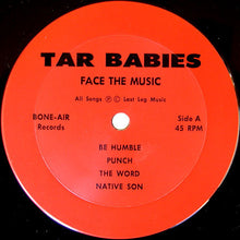 Tar Babies: Face The Music 12"