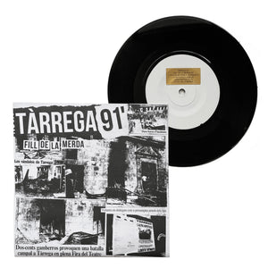 Tàrrega 91': Fill De La Merda 7"